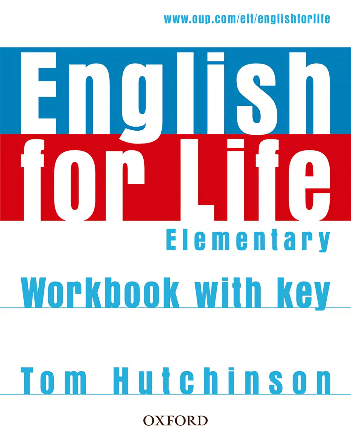 English for Life Elementary. Workbook with Key
