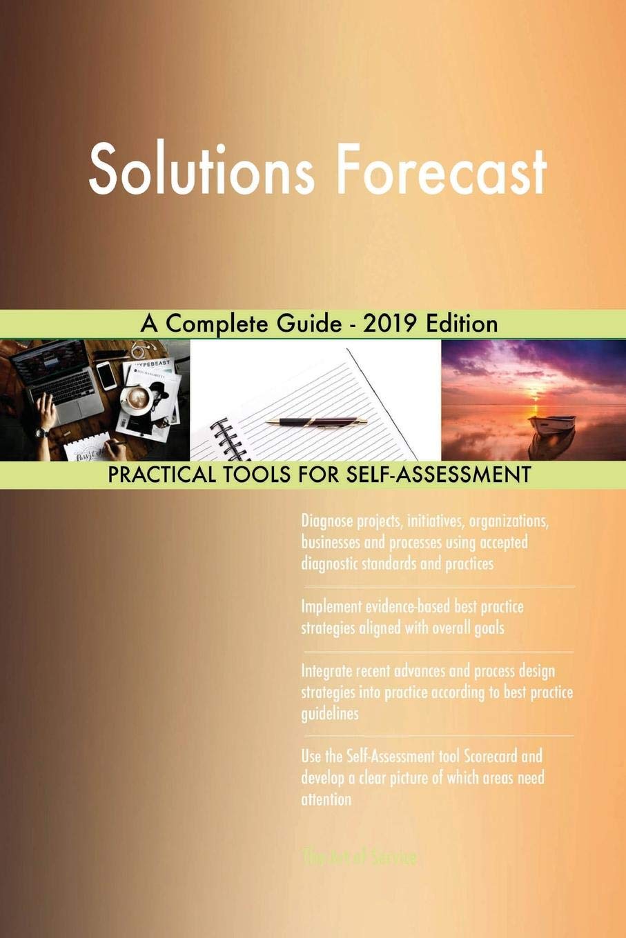 Solutions Forecast A Complete Guide - 2019 Edition