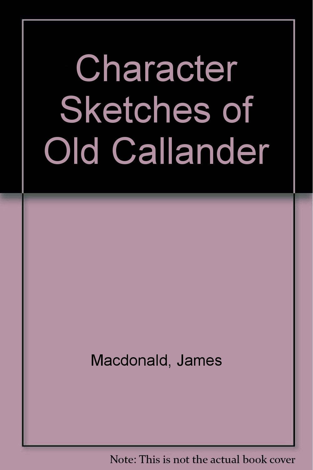 Character Sketches of Old Callander