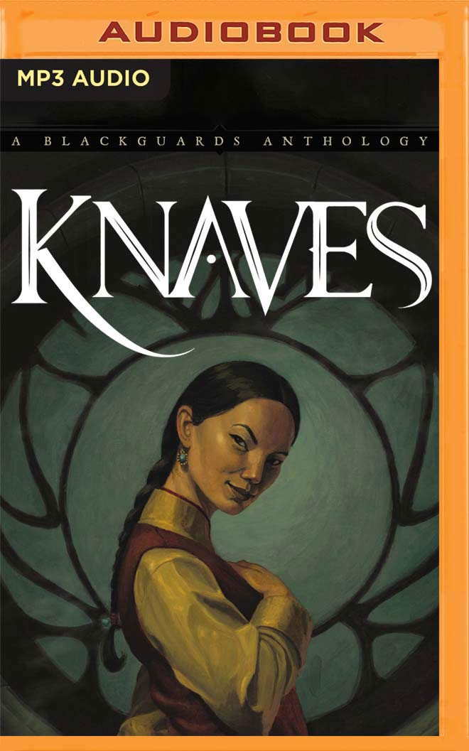 Knaves: A Blackguards Anthology