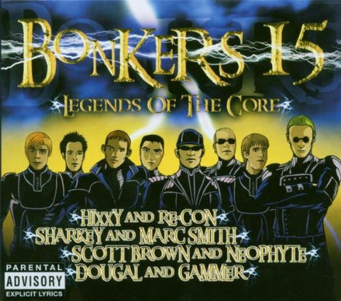 Bonkers 15: Legends of the Core