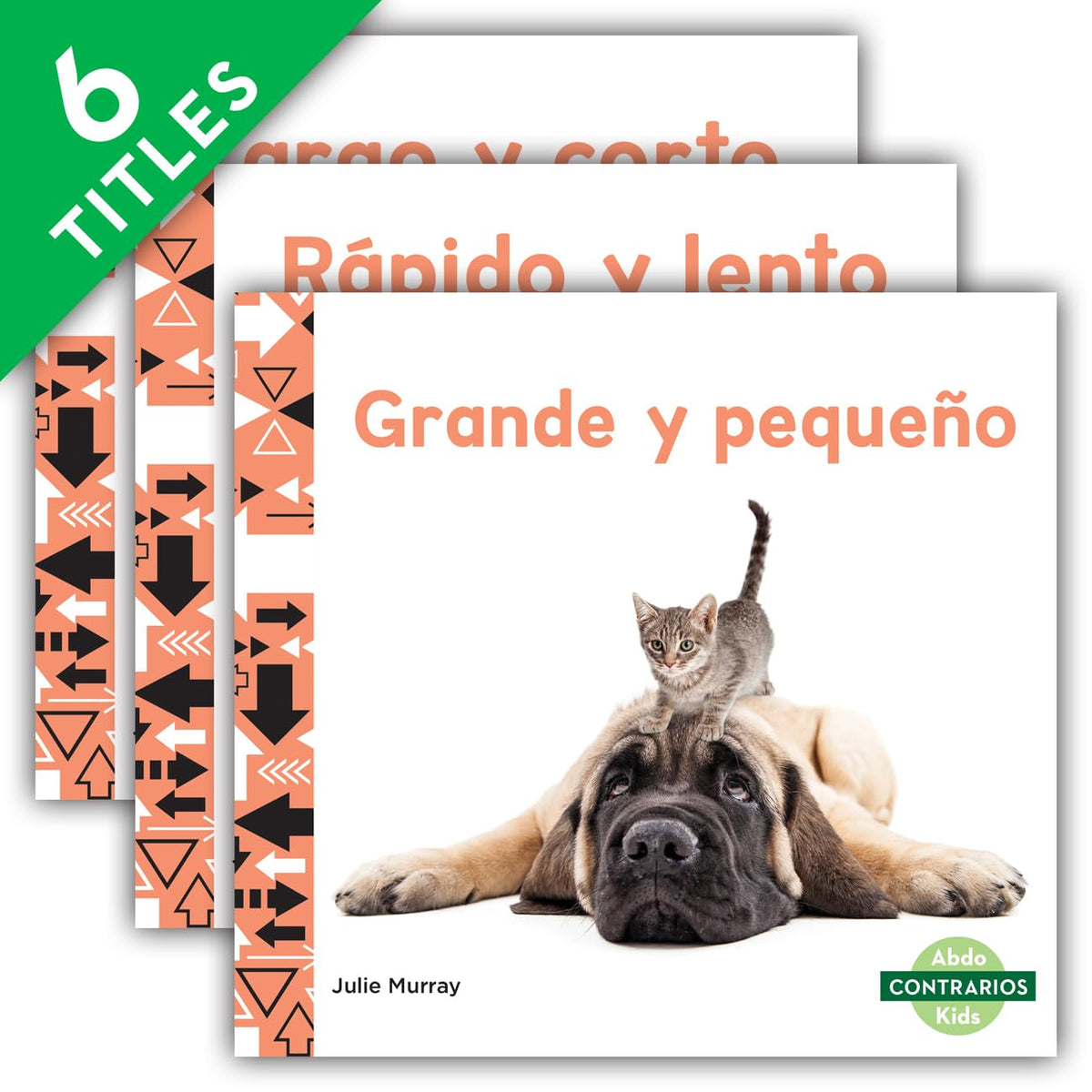 Contrarios/ Opposites (Spanish Edition)