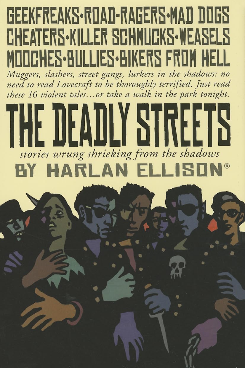 The Deadly Streets