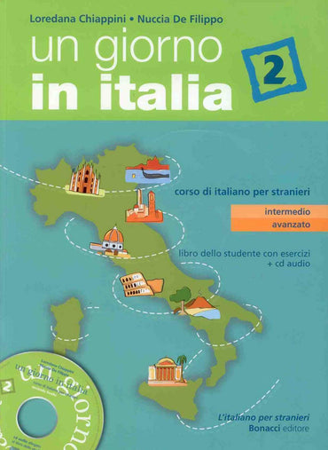 Un Giorno in Italia 2 Secondo Livello (Libro Studente + CD Audio) (Italian Edition)