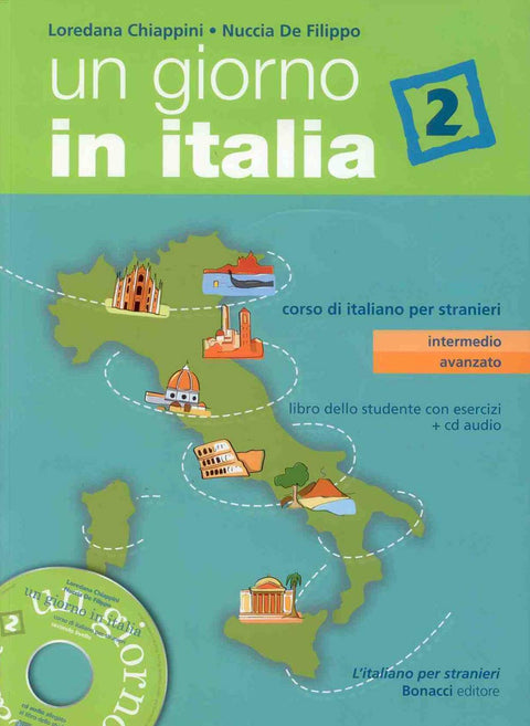 Un Giorno in Italia 2 Secondo Livello (Libro Studente + CD Audio) (Italian Edition)