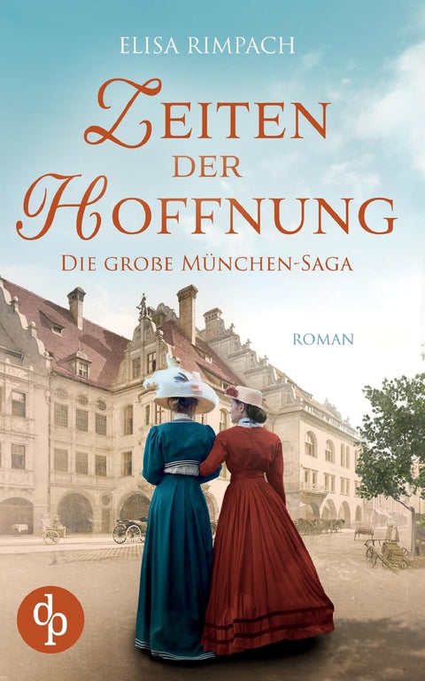 Zeiten der Hoffnung: Die große historische Familiensaga über Liebe, Verrat und den Mut zum Neubeginn (German Edition)