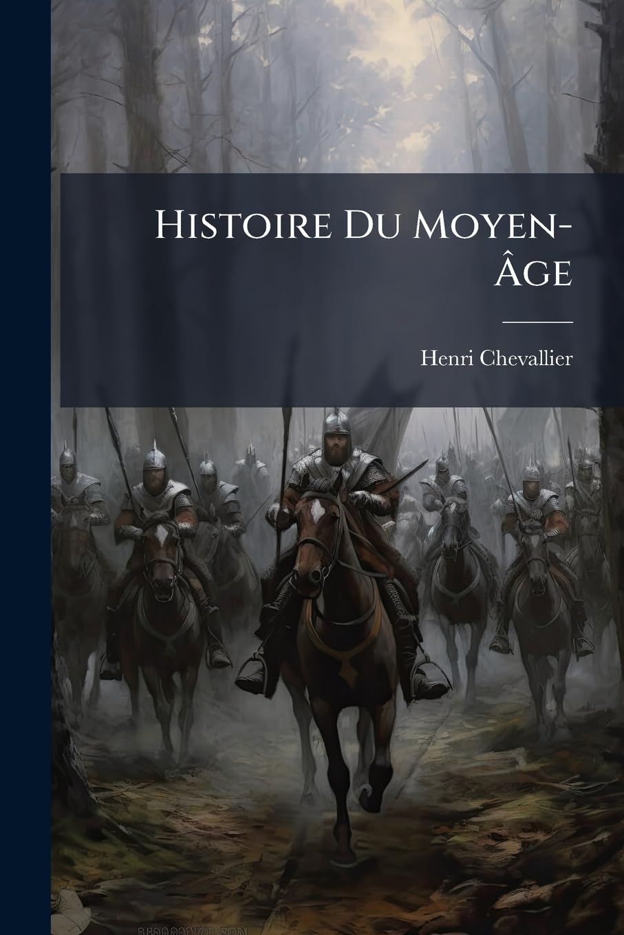 Histoire Du Moyen-ge (French Edition)