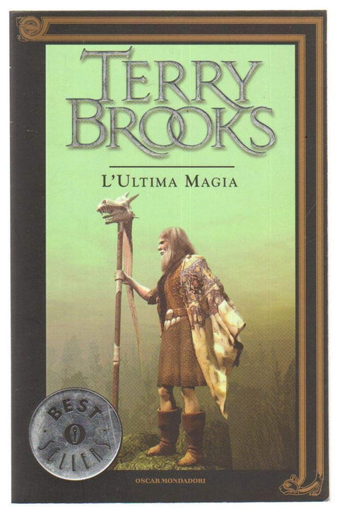 Il viaggio della Jerle Shannara. L'ultima magia