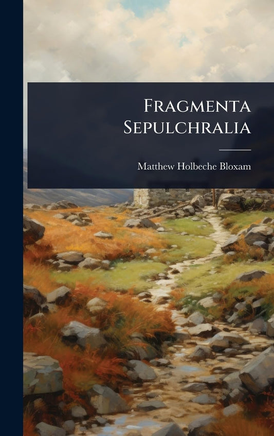 Fragmenta Sepulchralia
