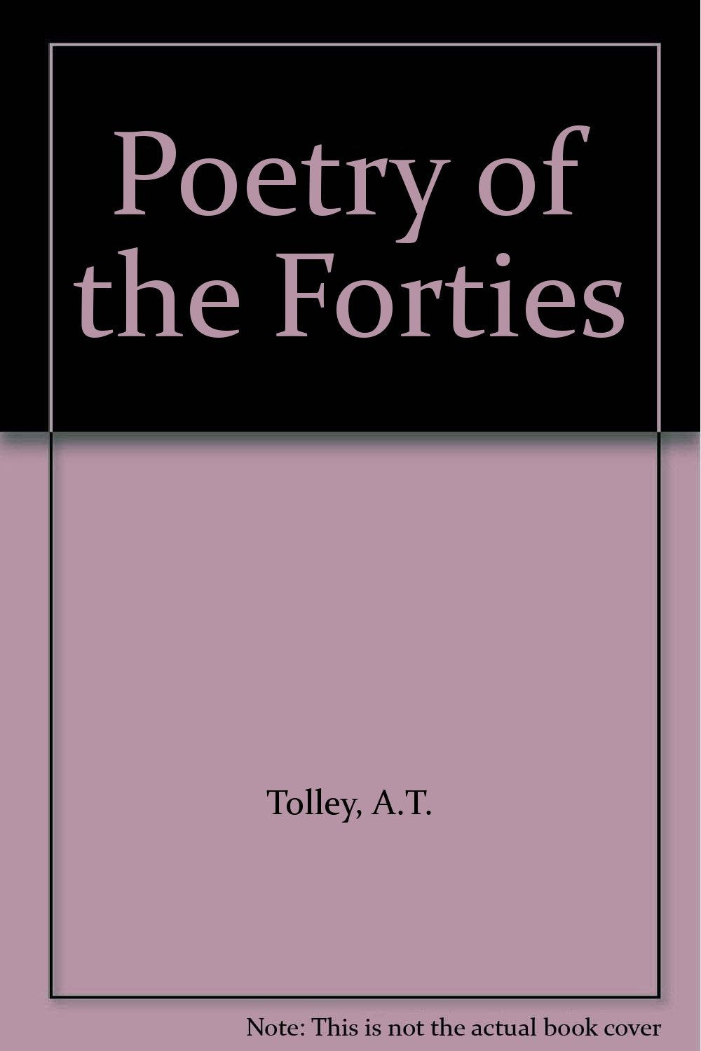 The poetry of the forties