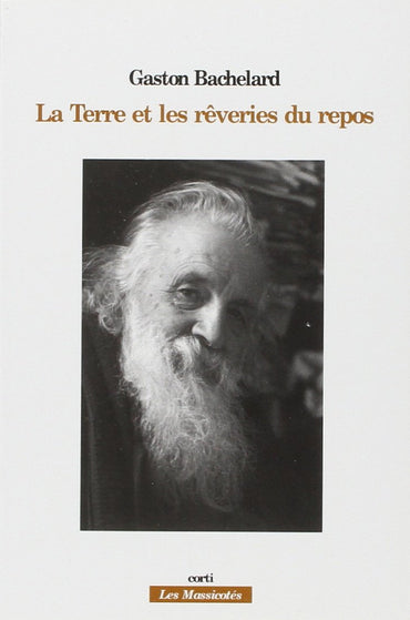 La terre et les rêveries du repos (French Edition)