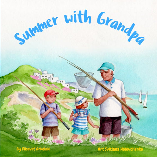 Summer with Grandpa: A heartwarming, fun, and inclusive children's book that celebrates family love and togetherness. (C
