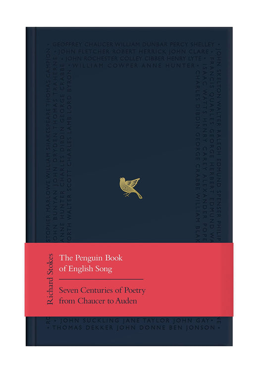 The Penguin Book of English Song: Seven Centuries of Poetry from Chaucer to Auden