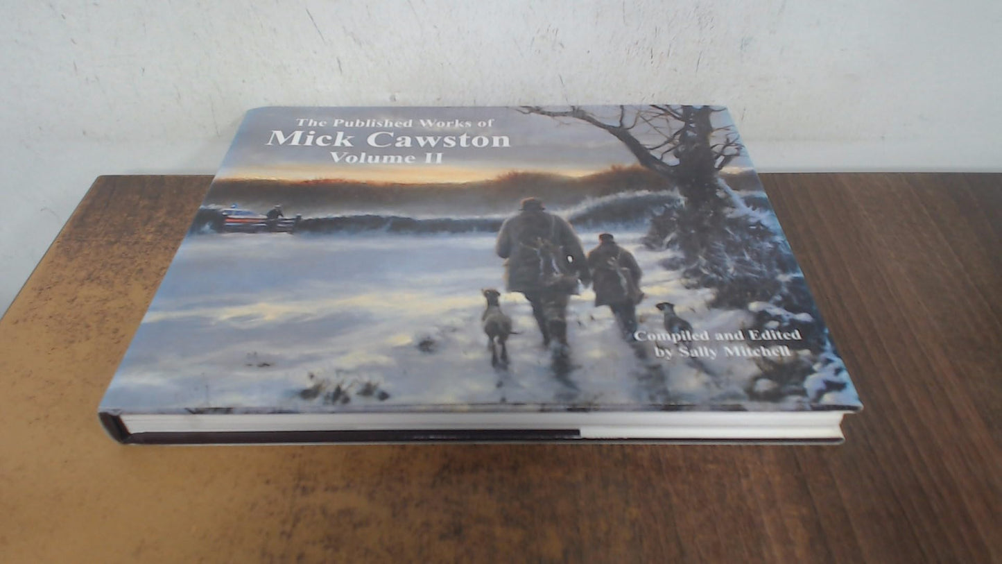 The Published Works of Mick Cawston: v. 2