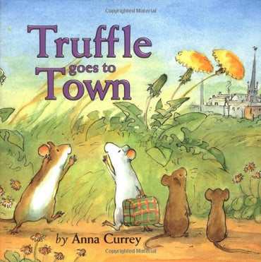 Truffle Goes to Town