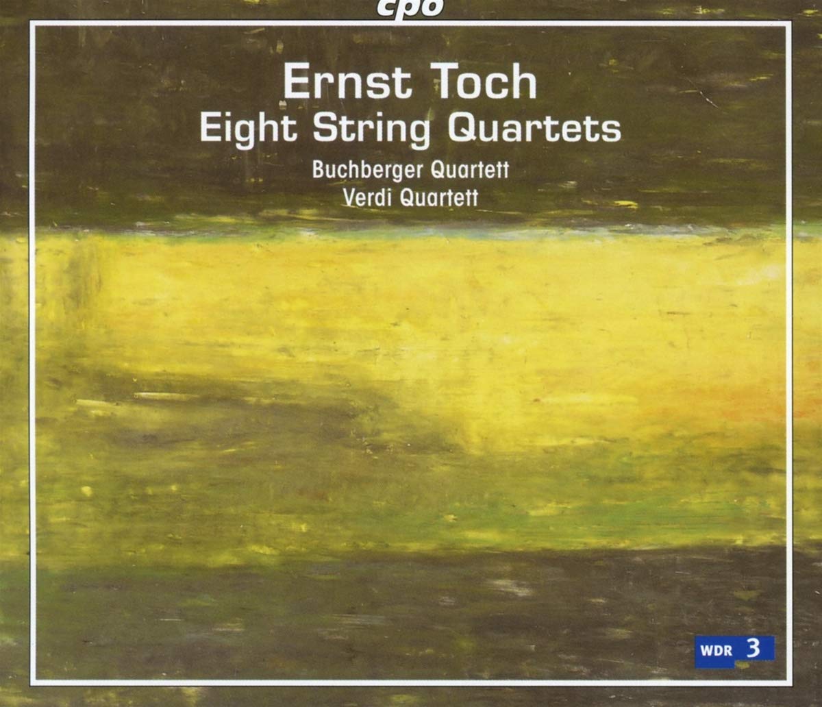 Ernst Toch: Eight String Quartets