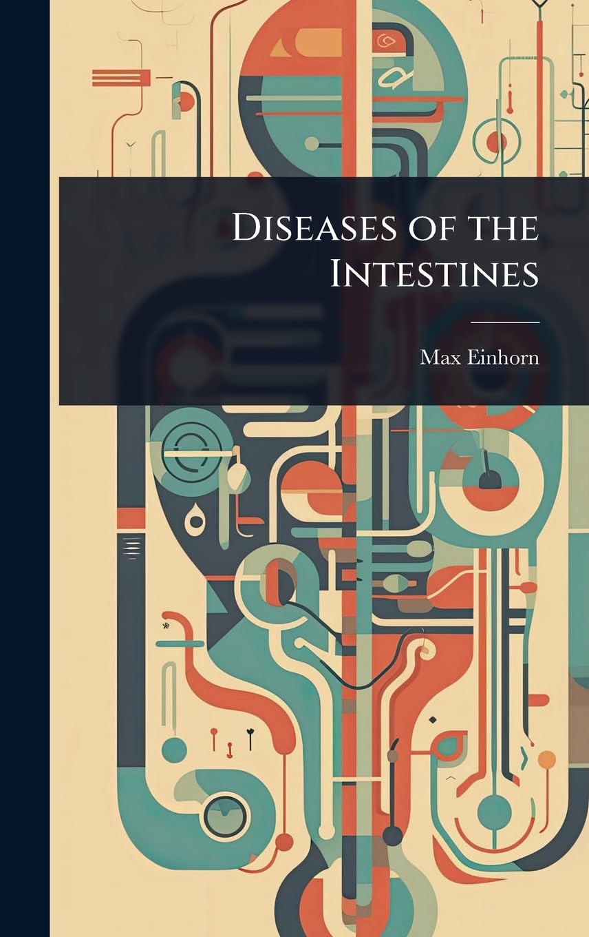 Diseases of the Intestines