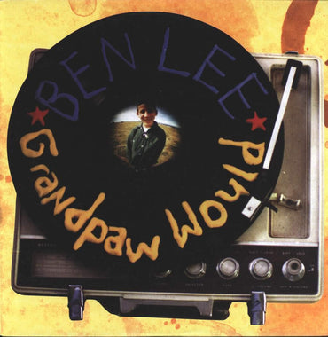 Grandpaw Would [Vinyl]