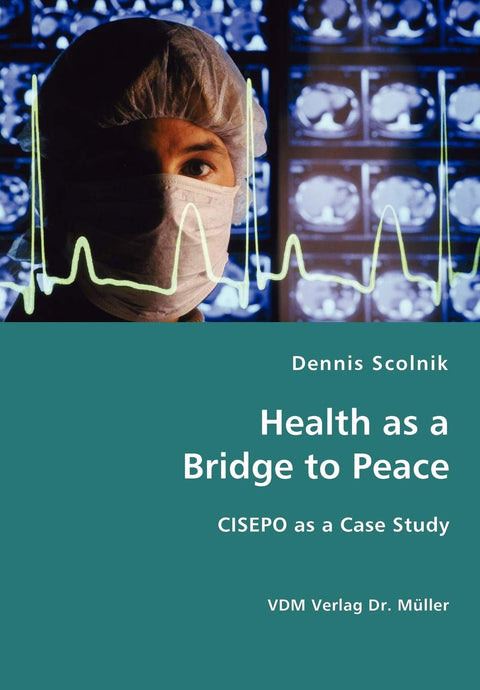 Health as a Bridge to Peace