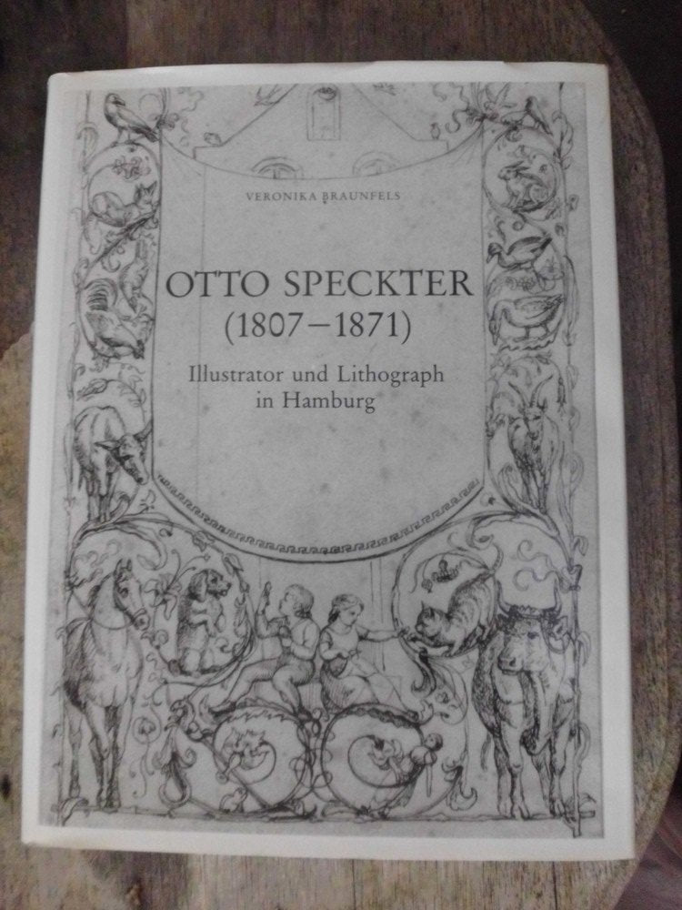 Otto Speckter (1807-1871): Illustrator und Lithograph in Hamburg (German Edition)