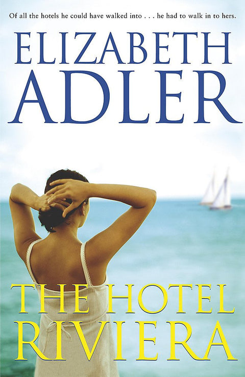 The Hotel Riviera