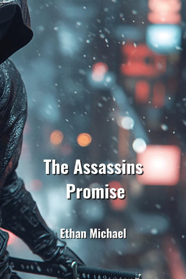 The Assassins Promise(THRILLER)