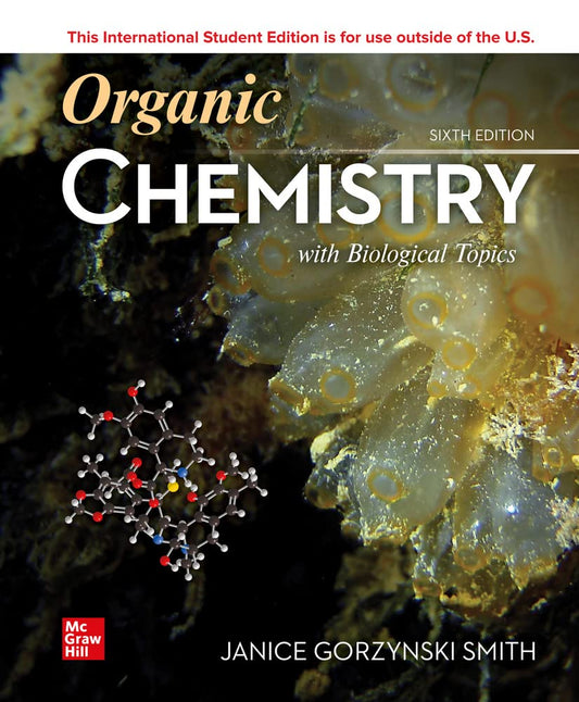 ISE Organic Chemistry with Biological Topics (ISE HED WCB CHEMISTRY)