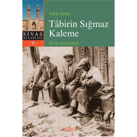 Tabirin Sığmaz Kaleme