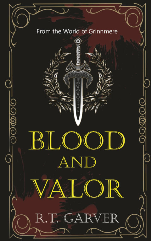 Blood and Valor