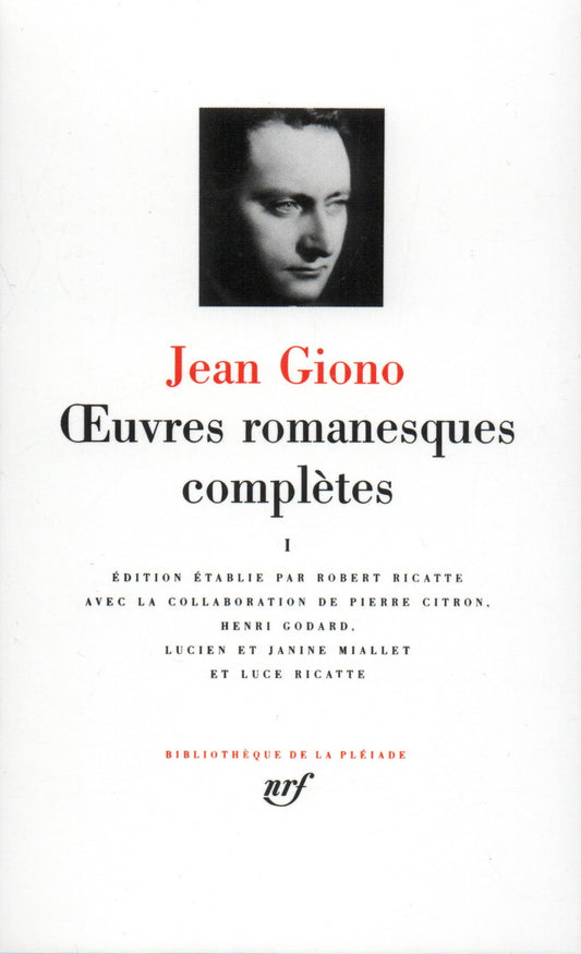 Giono : Oeuvres romanesques completes, tome 1 (French Edition) (Bibliotheque de la Pleiade)
