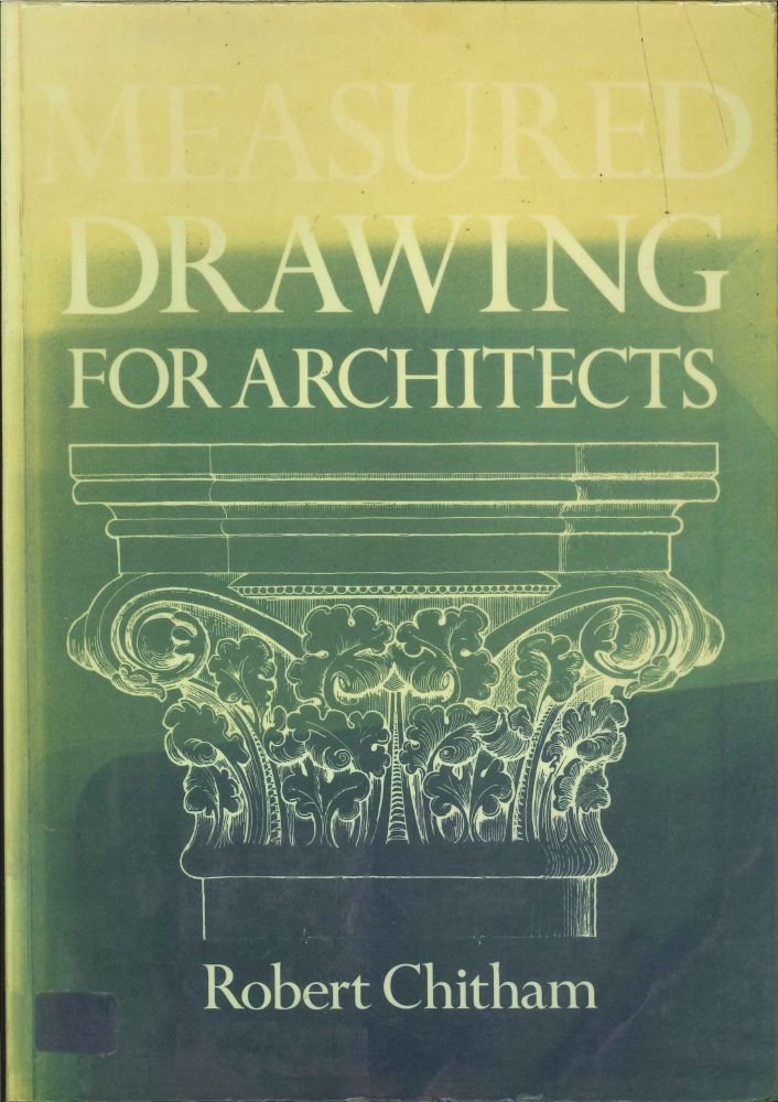 Measured Drawing for Architects