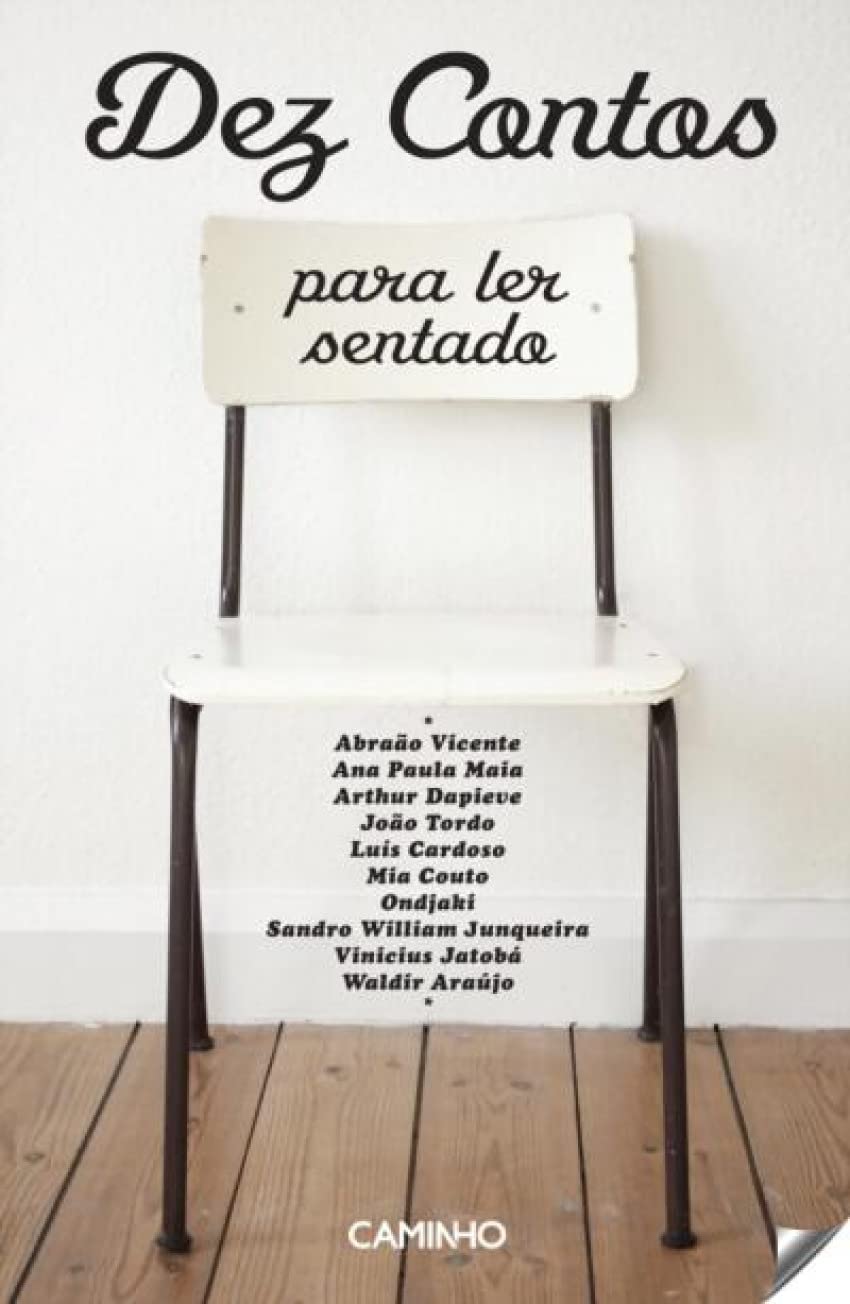 Dez contos para ler sentado (Portuguese Edition)