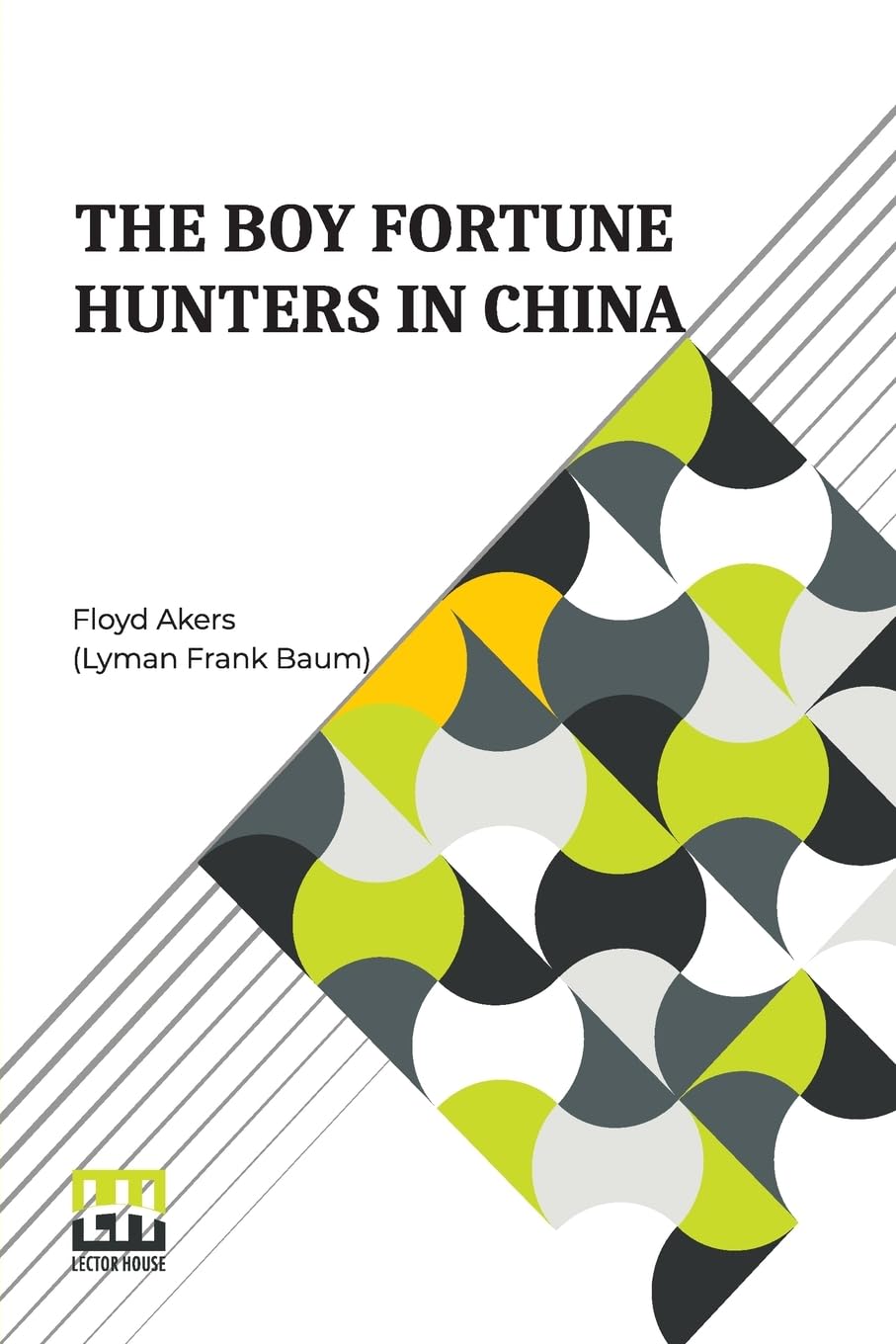 The Boy Fortune Hunters In China