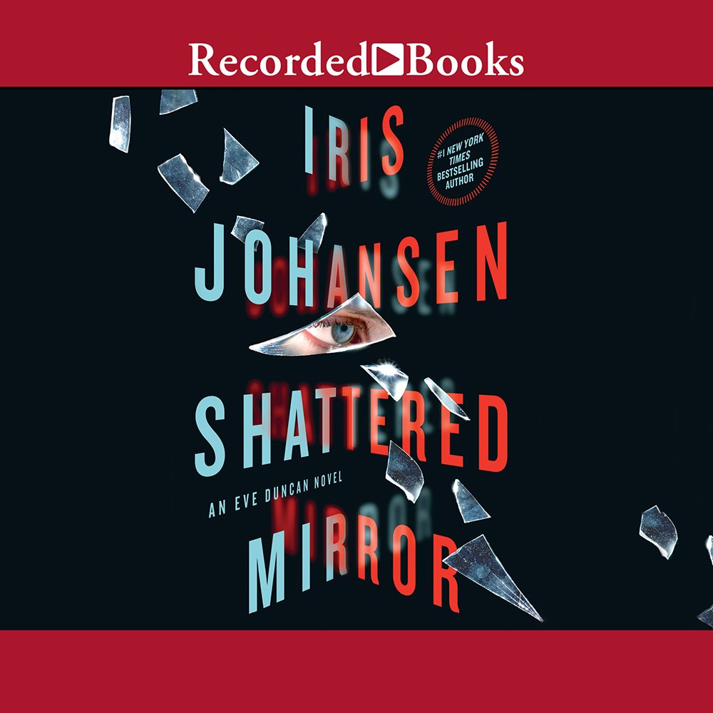 Shattered Mirror (Eve Duncan, 23)