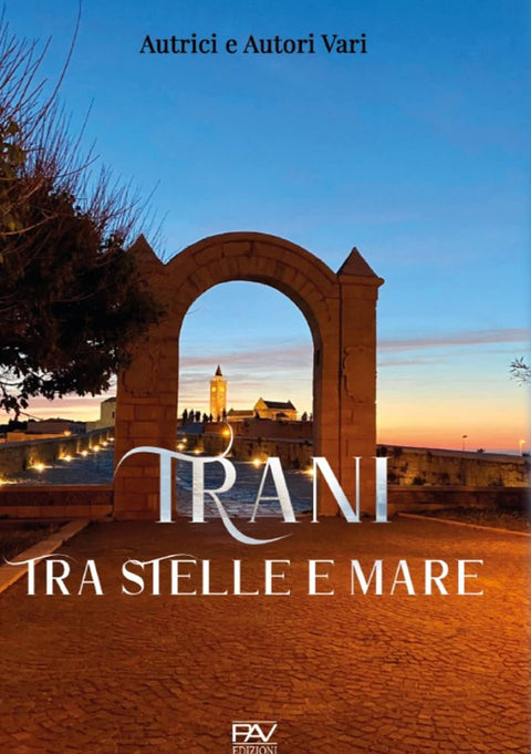 Trani tra stelle e mare