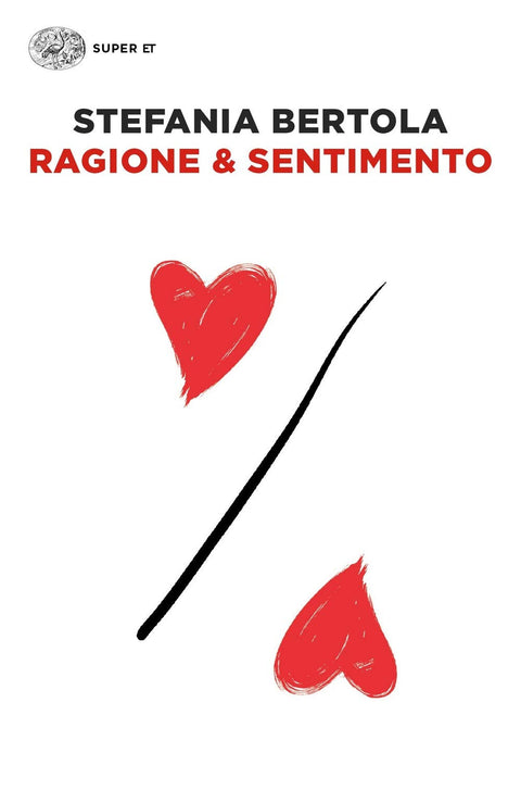 Ragione & sentimento (Italian Edition)