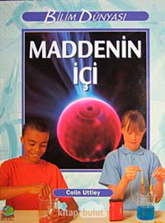 Maddenin İçi
