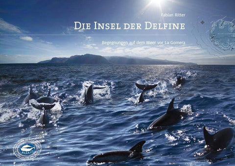 Die Insel der Delfine: Begegnungen auf dem Meer vor La Gomera