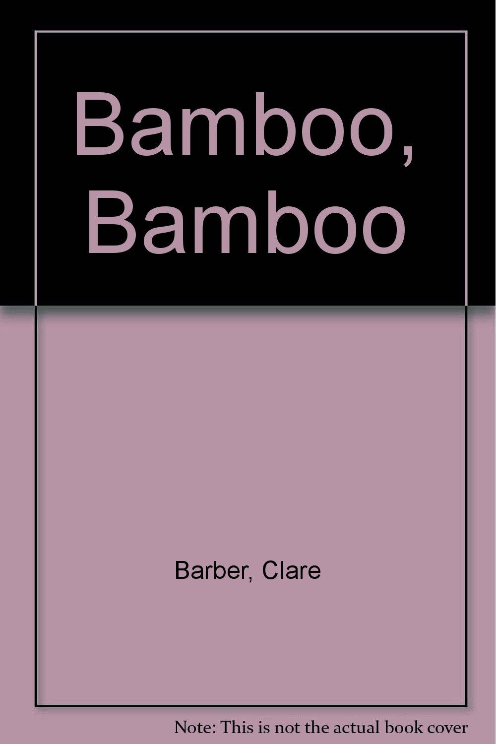 Bamboo, Bamboo