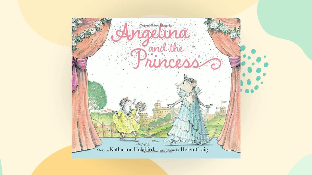 Angelina and the Princess. Katharine Holabird, Helen Craig