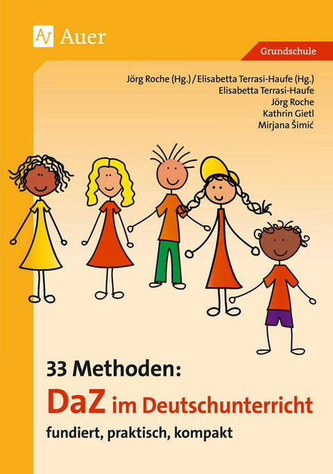 33 Methoden DaZ im Deutschunterricht (German Edition)