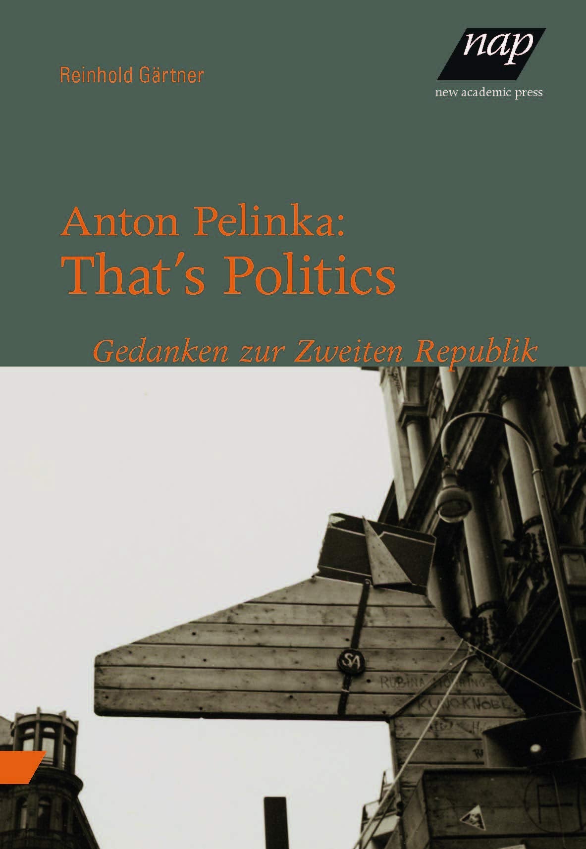 Anton Pelinka: That's Politics