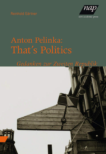 Anton Pelinka: That's Politics
