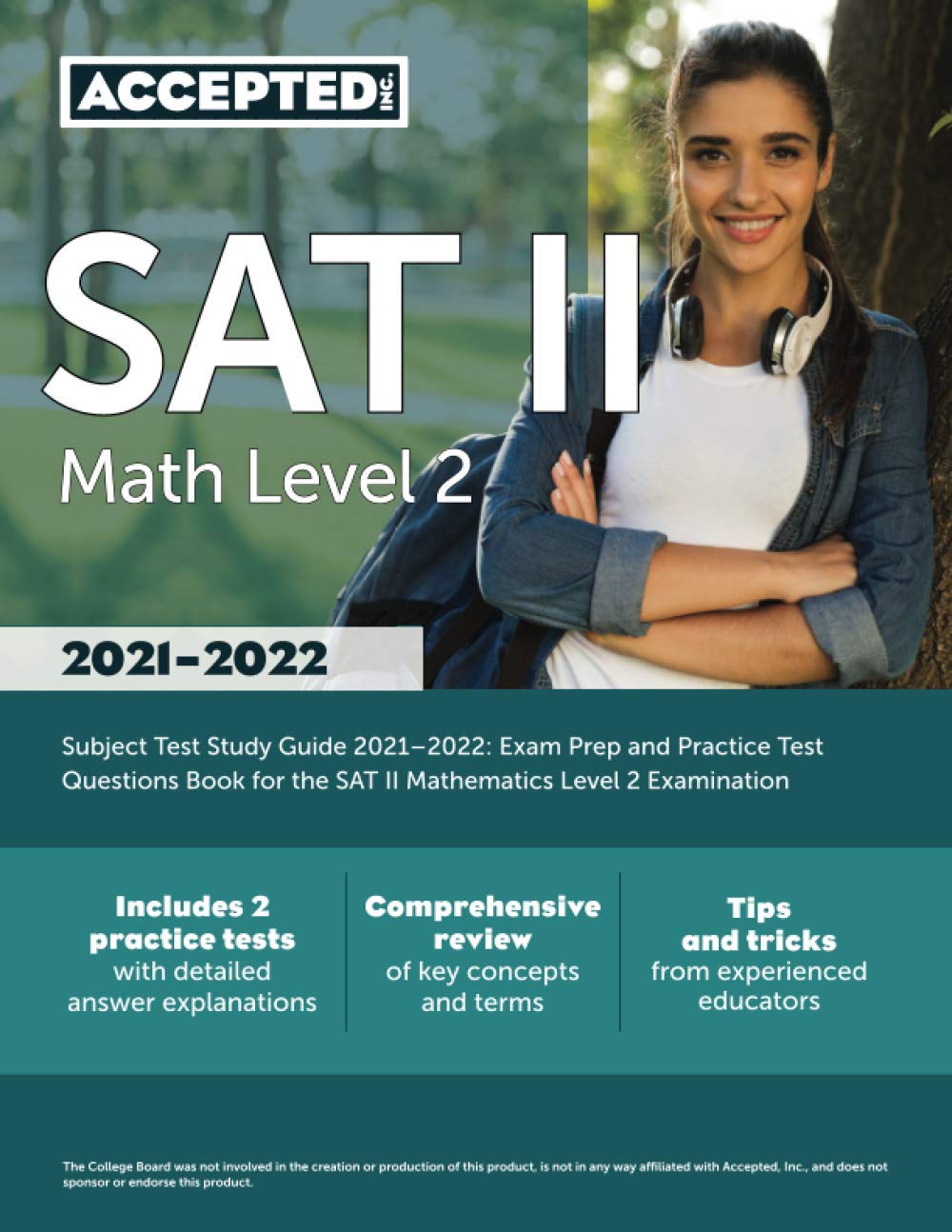 SAT II Math Level 2 Subject Test Study Guide 2021-2022: Exam Prep and Practice Test Questions Book for the SAT II Mathem