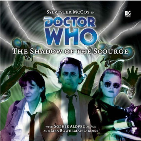 The Shadow of the Scourge (Doctor Who) by Paul Cornell, Sylvester McCoy, Sophie Aldred, Lisa Bowerman (2000)