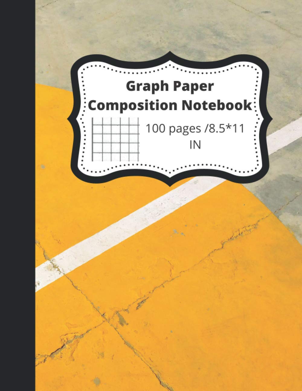 Graph Paper Composition Notebook: composition notebooks with graph paper, quad ruled paper, 4x4, 100 pages, 8.5*11 in, g