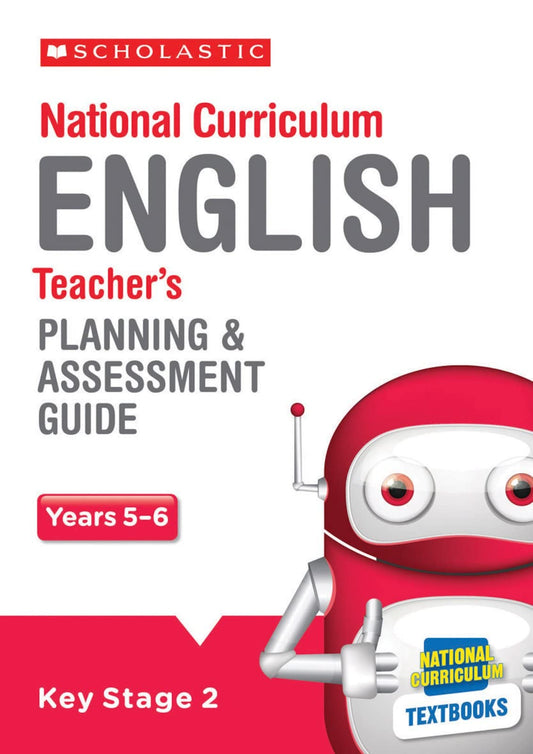 English Planning and Assessment Guide (Years 5-6) (National Curriculum Planning and Assessment Guides)