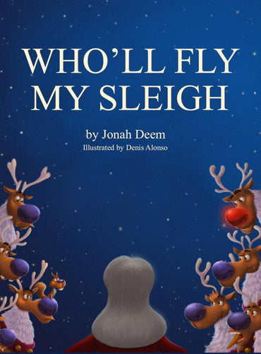Who'll Fly My Sleigh