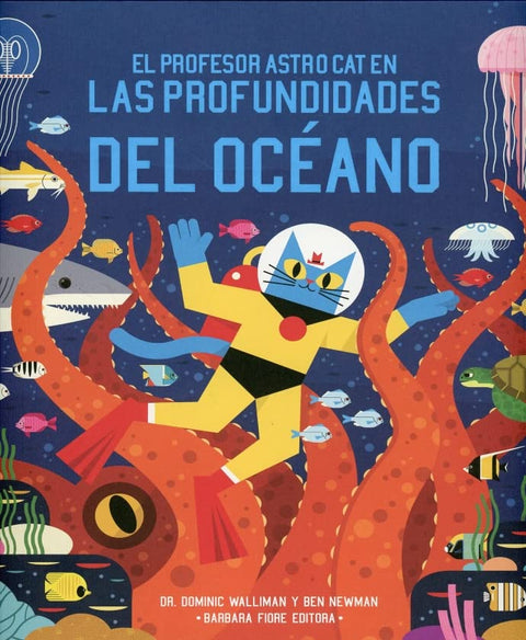 El profesor Astro Cat en las profundidades del océano