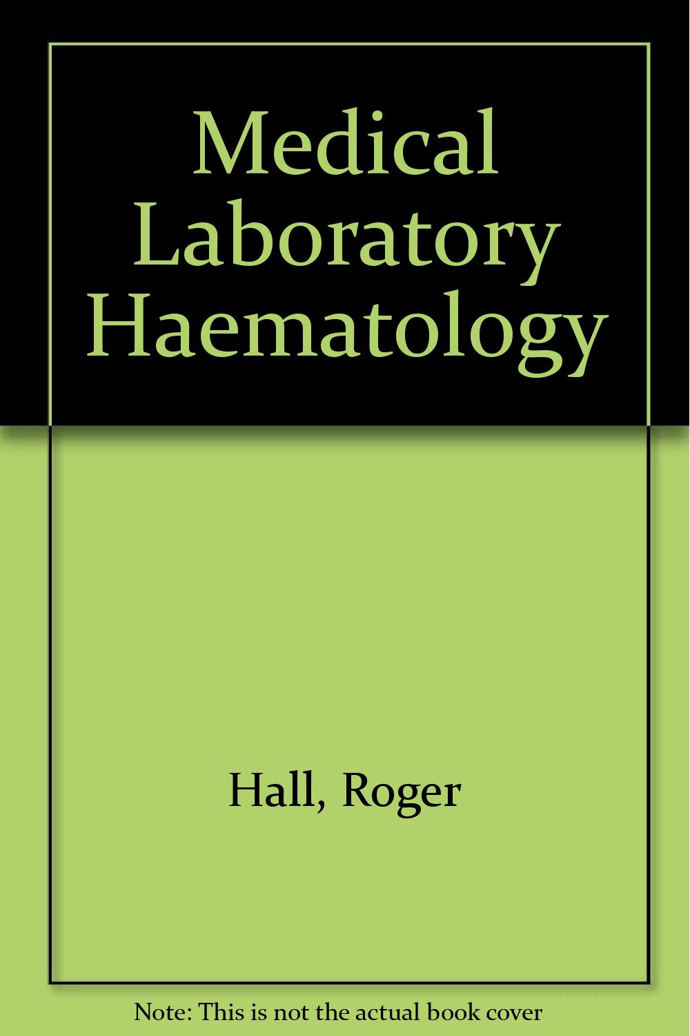 Medical laboratory haematology